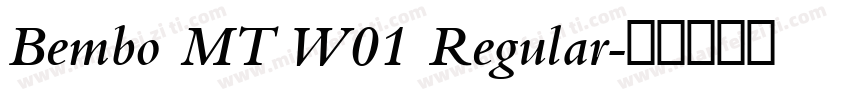 Bembo MT W01 Regular字体转换